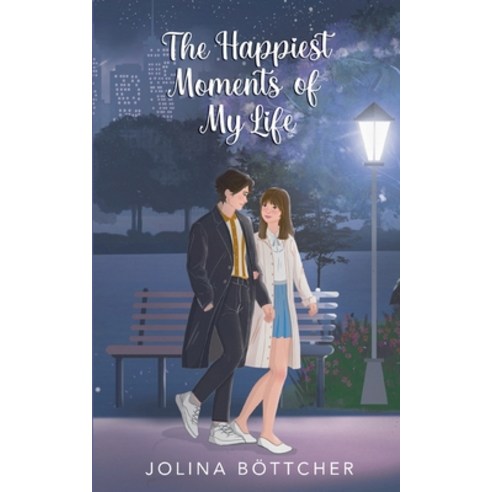 (영문도서) The Happiest Moments of My Life Paperback, Bod - Books on Demand, English, 9783769308037