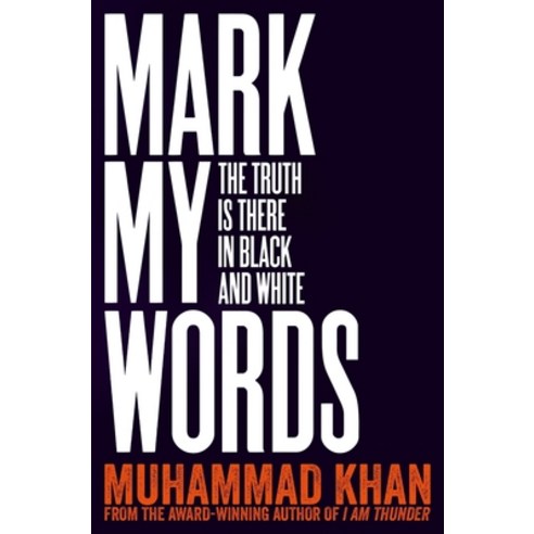 (영문도서) Mark My Words: The Truth Is There in Black and White Paperback, MacMillan Children''s Books, English, 9781529029949
