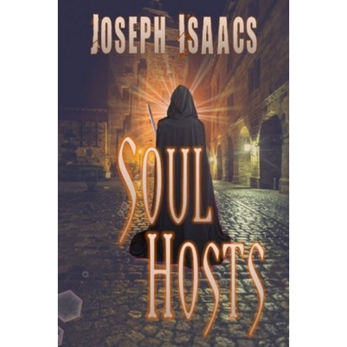 Soul Hosts Paperback, Independently Published
