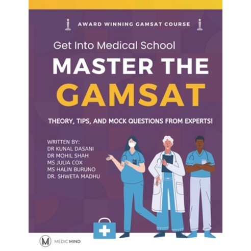 (영문도서) Master the Gamsat: Theory Tips and Mock Questions from Gamsat Experts Paperback, Independently Published, English, 9798365273917