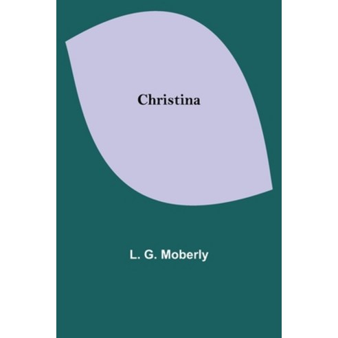 (영문도서) Christina Paperback, Alpha Edition, English, 9789355347978