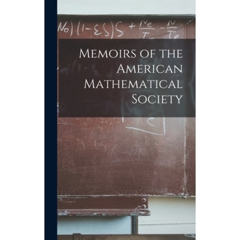 (영문도서) Memoirs of the American Mathematical Society Hardcover, Hassell Street Press, English, 9781013711923