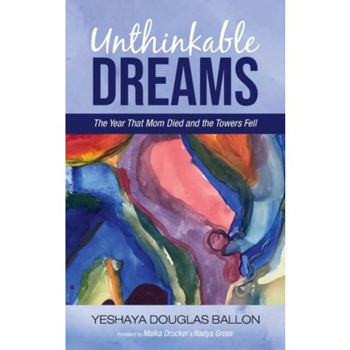 (영문도서) Unthinkable Dreams Hardcover, Resource Publications (CA), English, 9781666714128