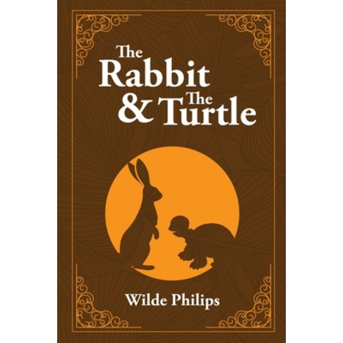 (영문도서) The Rabbit & The Turtle Paperback, Independently Published, English, 9798353595830