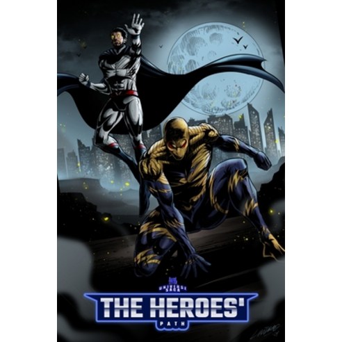(영문도서) The Heroes'' Path Paperback, Dark Titan Publishing, English, 9798989943401