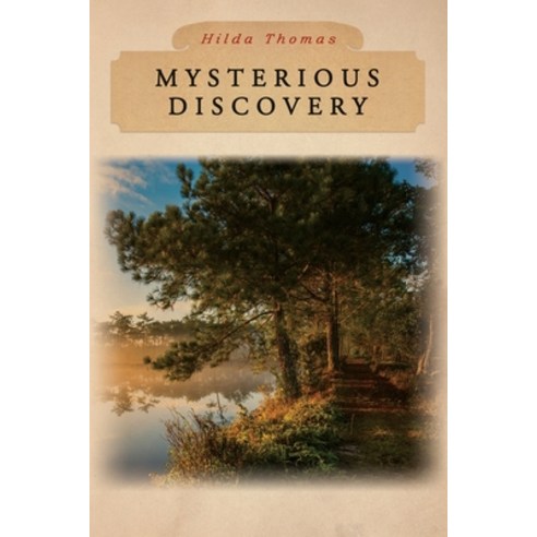 (영문도서) Mysterious Discovery Paperback, Independently Published, English, 9798408124589
