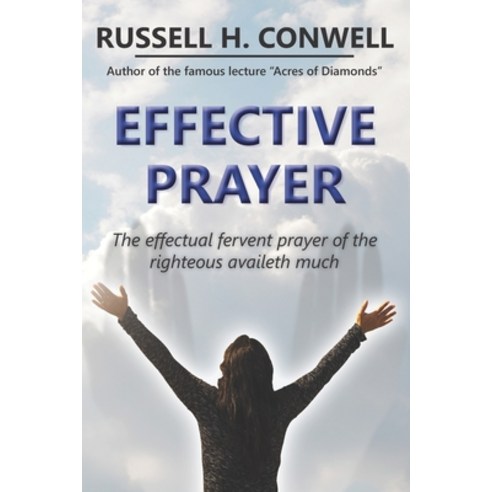 Effective Prayer Paperback, Independently Published
