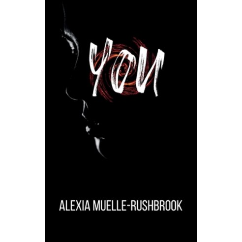 (영문도서) You Paperback, Alexia Muelle-Rushbrook, English, 9781739266271