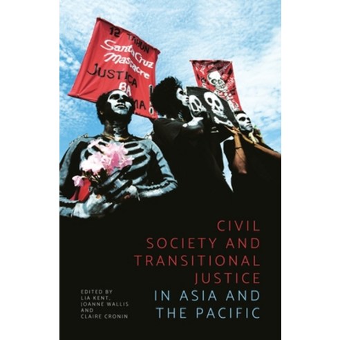 (영문도서) Civil Society and Transitional Justice in Asia and the Pacific Paperback, Anu Press, English, 9781760463281