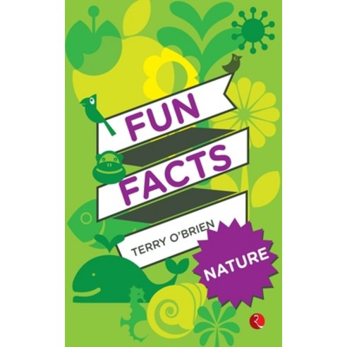 (영문도서) Fun Facts: Nature Paperback, Rupa Publication, English, 9788129129208