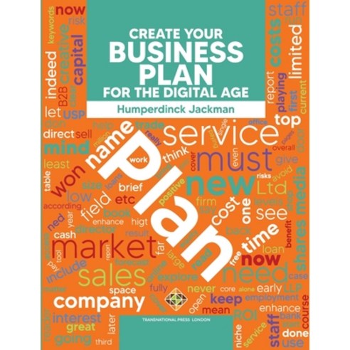 (영문도서) Create Your Business Plan for the Digital Age Guide to an Effective Business Plan Paperback, Transnational Press London, English, 9781801350617