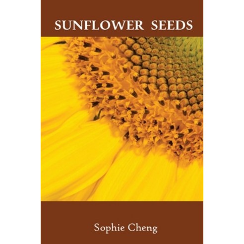 (영문도서) Sunflower Seeds Paperback, Outskirts Press, English, 9781977262011