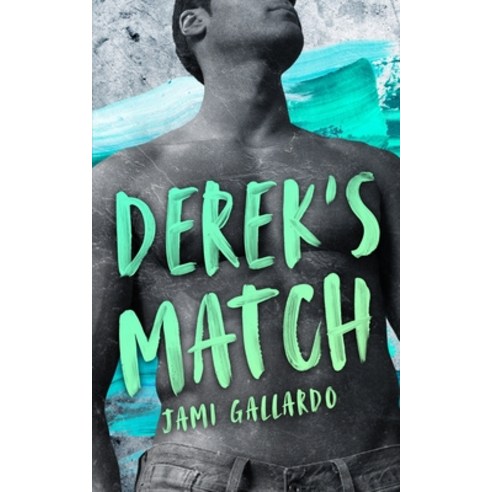 Derek''s Match Paperback, Independently Published, English, 9798703010686