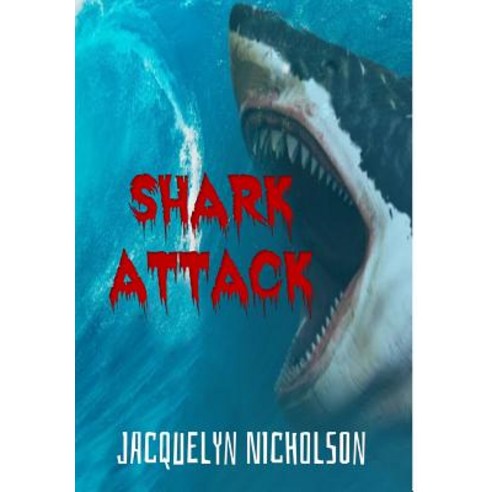 Shark Attack Hardcover, Blurb, English, 9780368407550