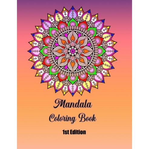 Mandala Coloring Book 8.5 x11 120 pages: A Beautiful Mandalas Coloring Book 8.5 x11 120 pages Paperback, Independently Published, English, 9798703899090