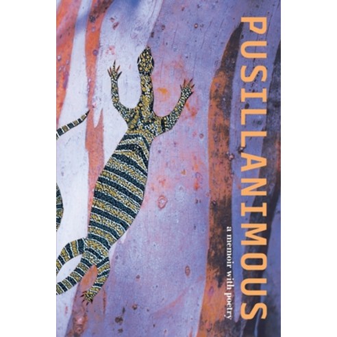 (영문도서) Pusillanimous Paperback, Green Hill Publishing, English, 9781922722027