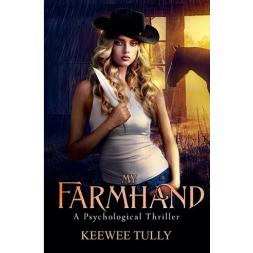 (영문도서) My Farmhand Paperback, Kevin Tully, English, 9798990861602