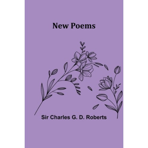 (영문도서) New Poems Paperback, Alpha Edition, English, 9789356785489