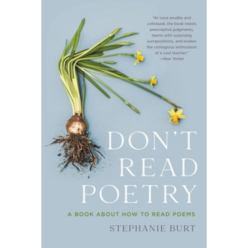 (영문도서) Don''t Read Poetry: A Book about How to Read Poems Paperback, Basic Books, English, 9781541603615