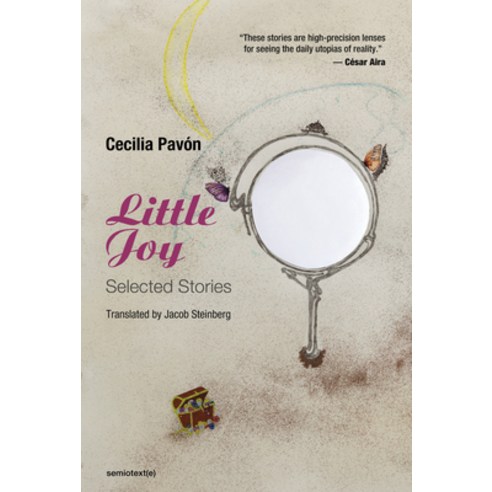 Little Joy: Selected Stories Paperback, Semiotext(e)