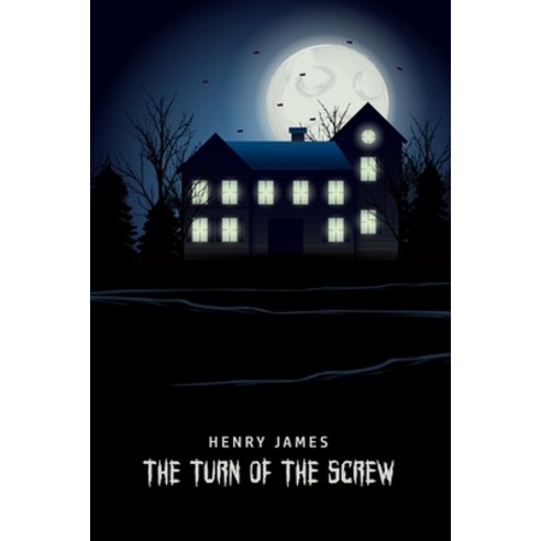 The Turn of the Screw Paperback, Mary Publishing Company