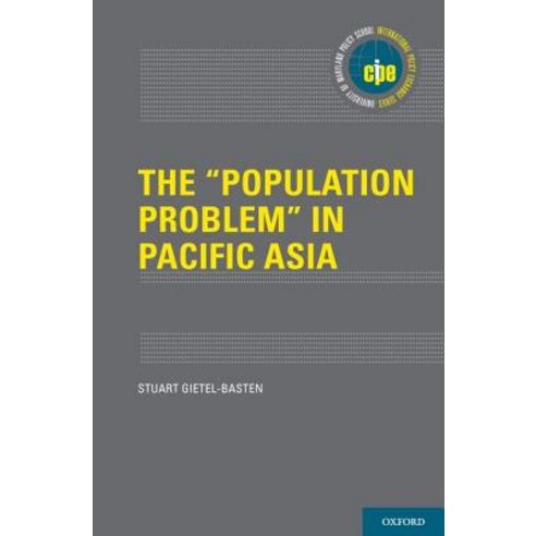 The "Population Problem" in Pacific Asia Hardcover, Oxford University Press, USA, English, 9780199361076