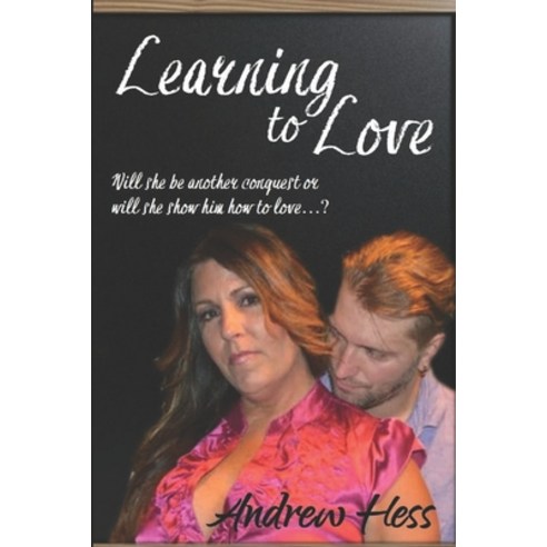 (영문도서) Learning to Love Paperback, Createspace Independent Pub..., English, 9781718686380