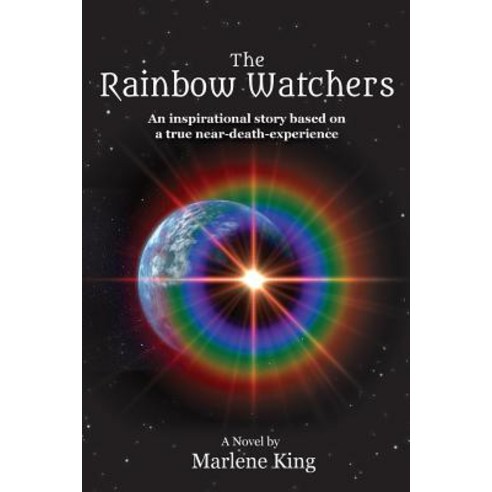 (영문도서) The Rainbow Watchers Paperback, Kitsap Publishing, English, 9781942661924