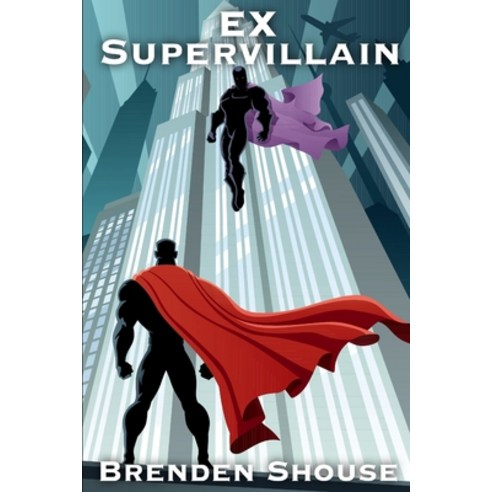 Ex Supervillain Paperback, Independently Published