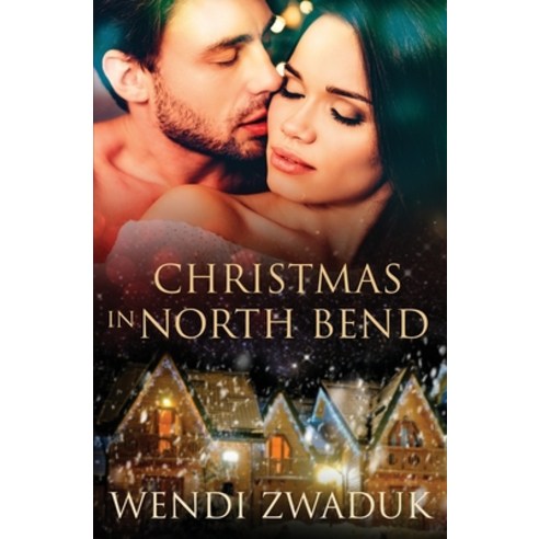 (영문도서) Christmas in North Bend Paperback, Totally Bound Publishing, English, 9781839437618