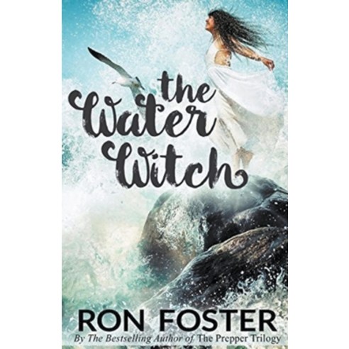 The Water Witch Paperback, Ron Foster, English, 9781393060031