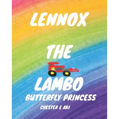 (영문도서) Lennox the Lambo: Butterfly Princess Paperback, Independently Published, English, 9798846415423