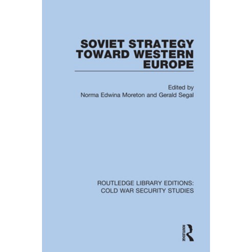 Soviet Strategy Toward Western Europe Hardcover, Routledge, English, 9780367621087