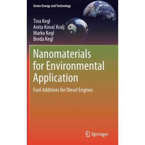 Nanomaterials for Environmental Application: Fuel Additives for Diesel Engines Hardcover, Springer