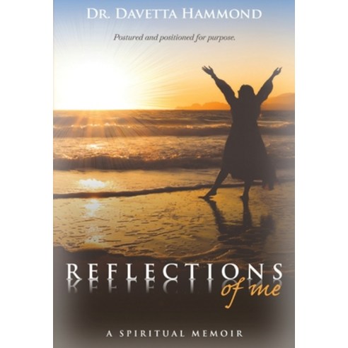 (영문도서) Reflections of Me Hardcover, Indignor House, Inc., English, 9781953278142