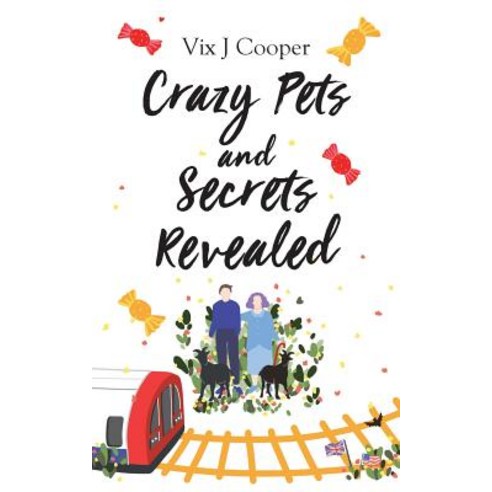 Crazy Pets and Secrets Revealed Paperback, Silverwood Books, English, 9781781328293