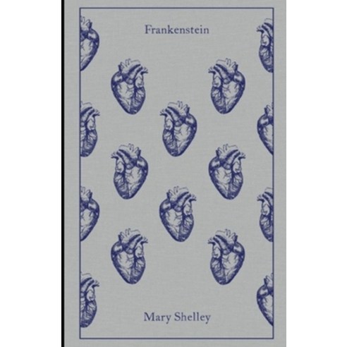 Frankenstein: or The Modern Prometheus illustarted edition Paperback, Independently Published, English, 9798709186408