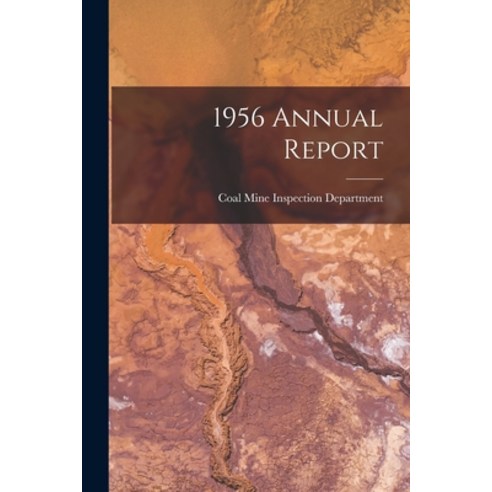 (영문도서) 1956 Annual Report Paperback, Hassell Street Press, English, 9781013840616