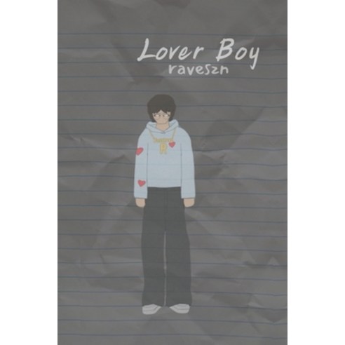 (영문도서) Lover Boy Paperback, Independently Published, English, 9798883503800