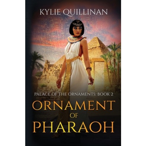 (영문도서) Ornament of Pharaoh Paperback, Kylie Quillinan, English, 9781922852236