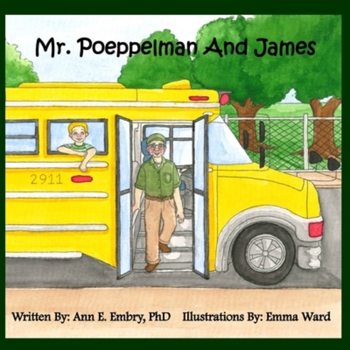 (영문도서) James and Mr. Poeppelman Paperback, Independently Published, English, 9798728516316