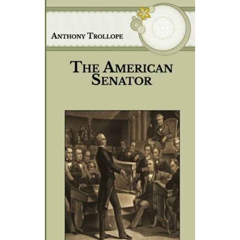 The American Senator Paperback, Independently Published, English, 9798595938075
