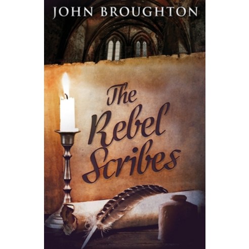 (영문도서) The Rebel Scribes Paperback, Next Chapter, English, 9784867474556