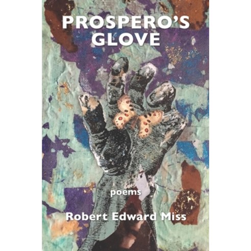 (영문도서) Prospero''s Glove Paperback, Kelsay Books, English, 9781954353404