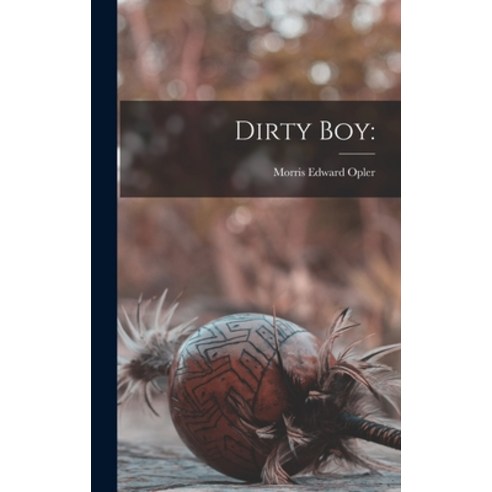 (영문도서) Dirty Boy Hardcover, Hassell Street Press, English, 9781013373626