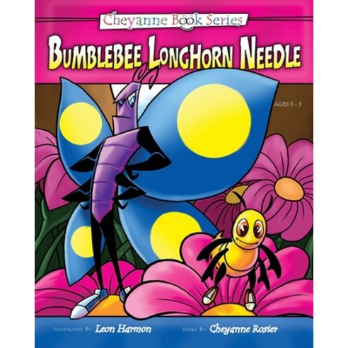 (영문도서) Bumblebee Longhorn Needle Paperback, Universal Write Publication..., English, 9781942774082