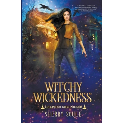 (영문도서) Witchy Wickedness Paperback, Disenchanted Publishing, English, 9798201445362