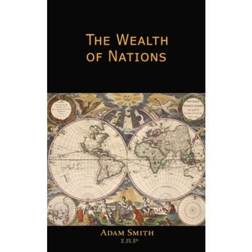 The Wealth of Nations Hardcover, Iap - Information Age Pub. ..., English, 9781609425609