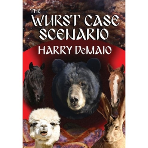 The Wurst Case Scenario (Octavius Bear Book 11) Paperback, MX Publishing