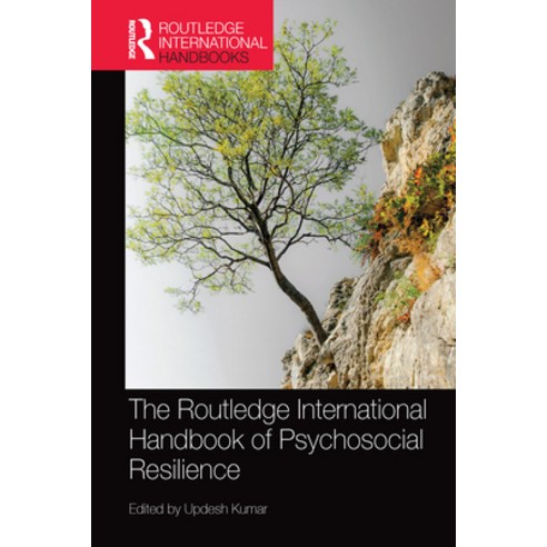 (영문도서) The Routledge International Handbook of Psychosocial Resilience Paperback, English, 9780367581497